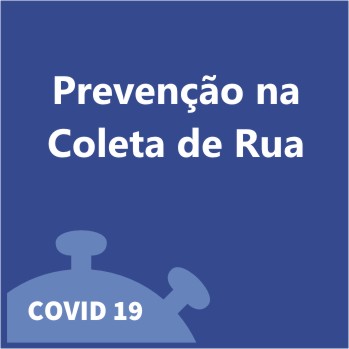 Campanha de Precaução e Prevenção oa Corona Virus